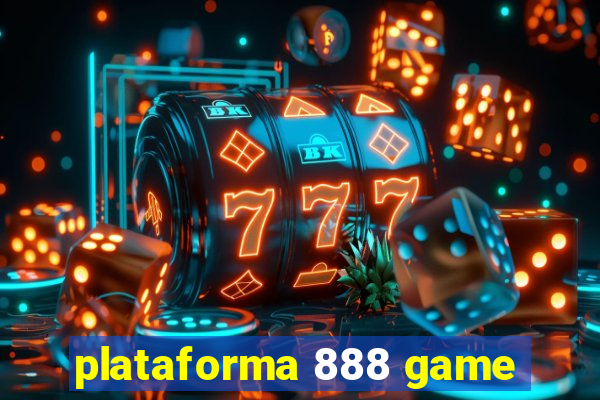 plataforma 888 game